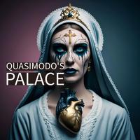 Quasimodo´s Palace