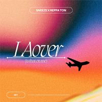 LAover (feat. Reppa Ton)