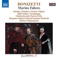 DONIZETTI, G.: Marino Faliero [Opera] (Surian, Stanisci, Magri, Grassi, Bergamo Musica Festival Orchestra and Chorus, Cinquegrani)