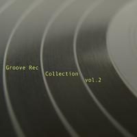 Groove Rec Collection vol.2