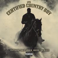 Certified Country Boy (feat. Chris Ardoin & Greedy Tha Blues)