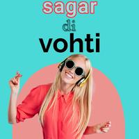 sagar di vohti