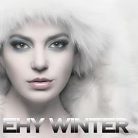 Ehy Winter (Best Selection House Music)