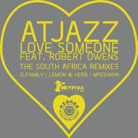 Love Someone the South Africa Remixes