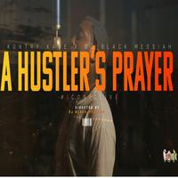 A Hustler's Prayer (feat. Kuntry Kane MSOE)