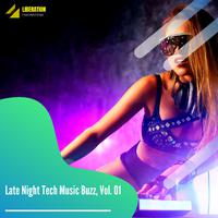 Late Night Tech Music Buzz, Vol. 01