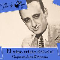 El vino triste (1939-1940)