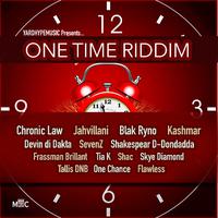 One Time Riddim