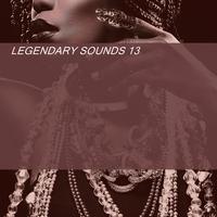 LEGENDARY SOUNDS 13