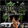 Yung Most - Westcoastin (feat. Ren Da Heatmonsta)