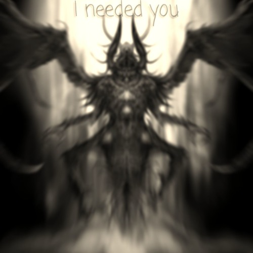 I Needed You