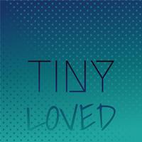 Tiny Loved