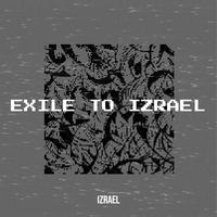 Exile to Izrael