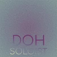 Doh Soloist