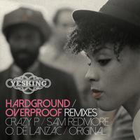 Hardground / Overproof Remixed