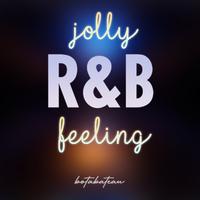 Jolly R&B Feeling