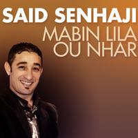 Mabin lila onhar (Jara chaabi marocain)