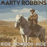 Ride, Cowboy Ride (Remastered 2014)