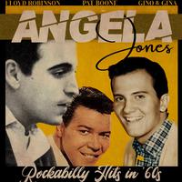 Angela Jones (Rockabilly Hits in '60S)