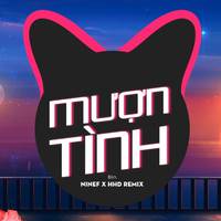 Mượn Tình (NINEF Remix)