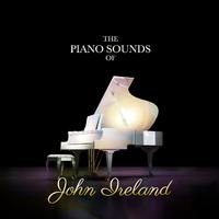 Piano Sounds of John Ireland