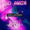 King CAAN - Go Again (feat. ELYSA) (Klave Remix)