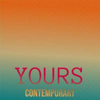 Yours Contemporary