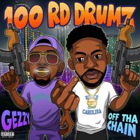 100 rd Drumz (feat. Gezzy)