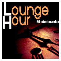 Lounge Hour - 60 Minutes Relax