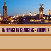 La France en Chansons, Vol. 2