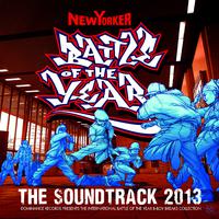 Battle of the Year 2013 - the Soundtrack