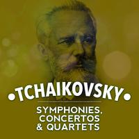 Tchaikovsky: Symphonies, Concertos & Quartets