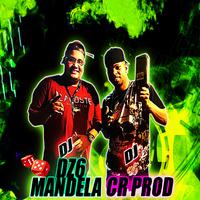 DJ DZ6 Mandela DJ CR Prod