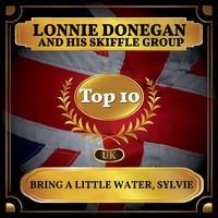 Bring a Little Water, Sylvie (UK Chart Top 40 - No. 7)