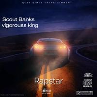 Rapstar (feat. Vigorouss king)