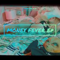 MONEY FEVER