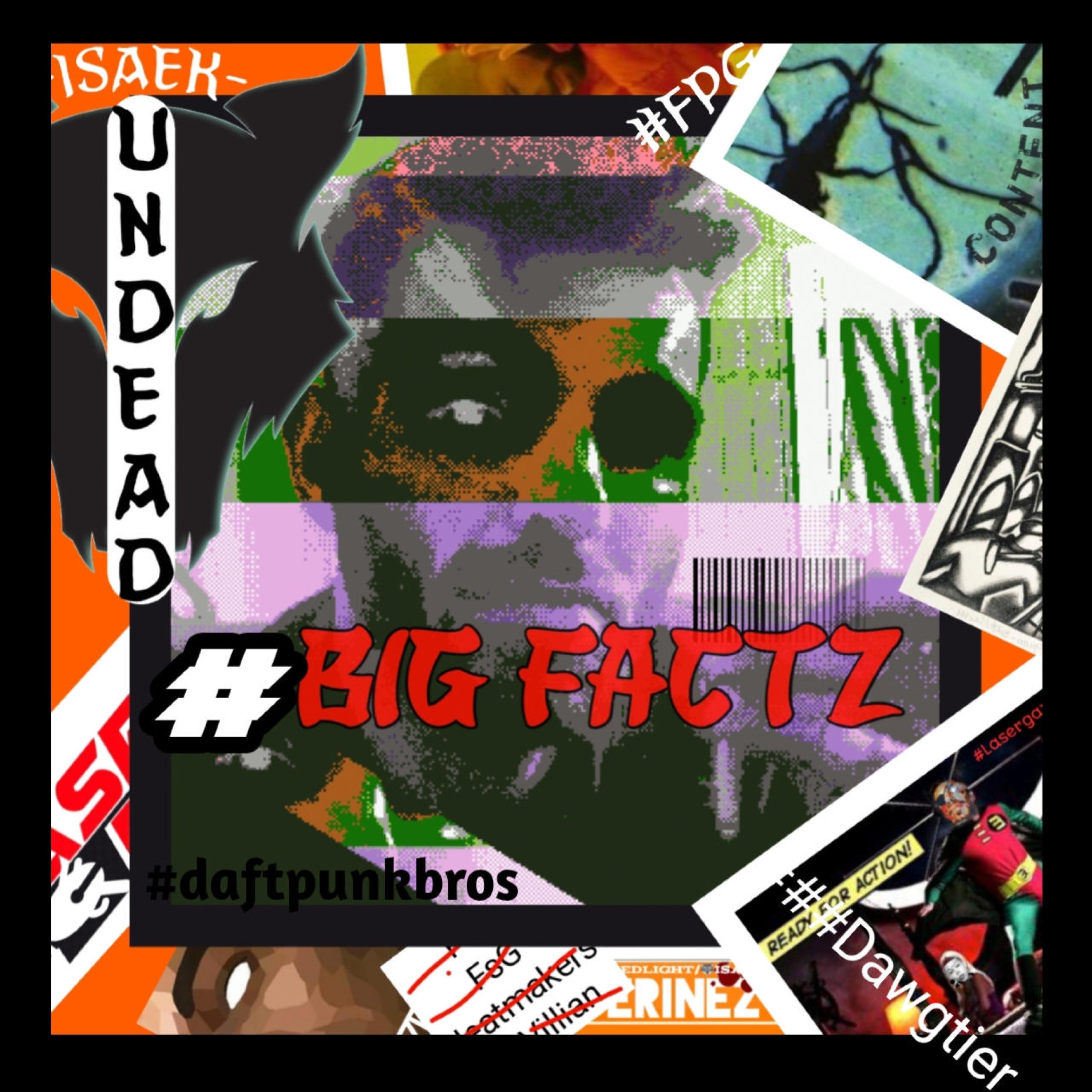 BiGFACTz (feat. Prod. Kaddy beats)