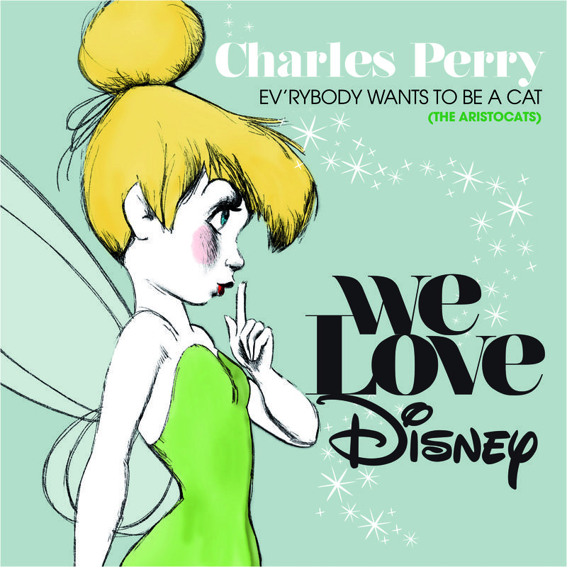 Ev’rybody Wants To Be A Cat (From "The Aristocats")