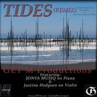 TIDES (feat. The JONva Experience 2.0 Project & Justina Hodgson) [REMIX]