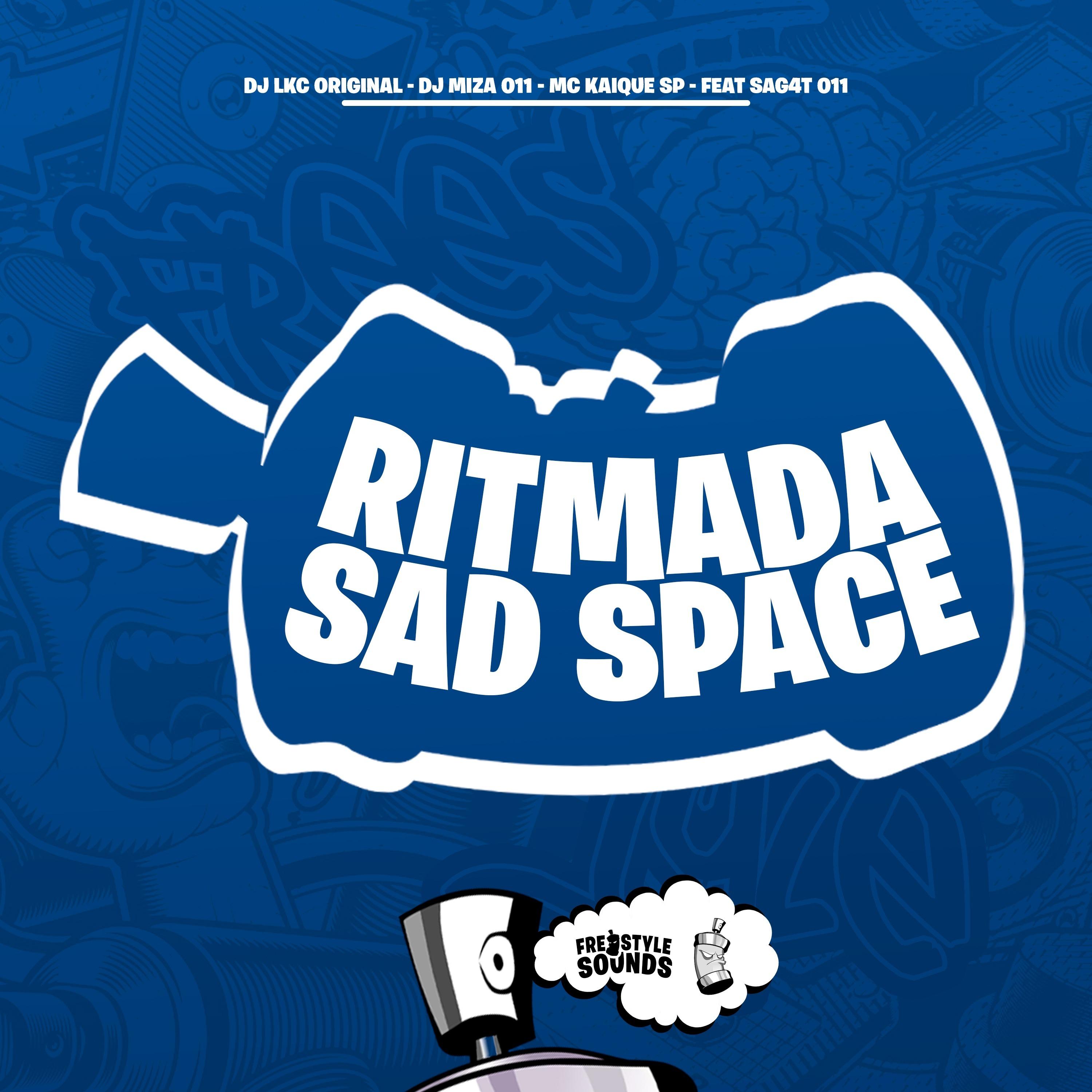 Ritmada Sad Space