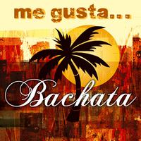 Me Gusta la Bachata