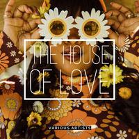 The House of Love