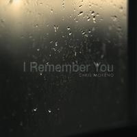 I Remember You