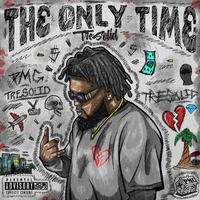 The Only Time