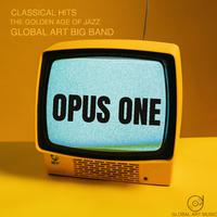 Opus One - The Golden Age of Jazz