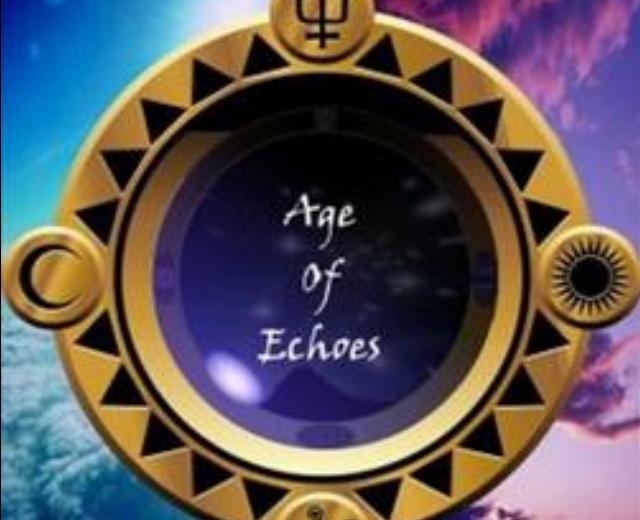 Age Of Echoes