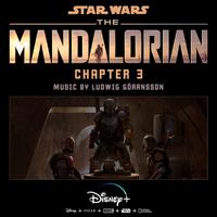 The Mandalorian: Chapter 3 (Original Score)