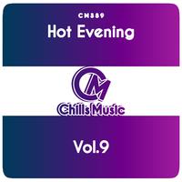 Hot Evening, Vol. 9