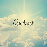 Cloudburst