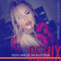 100% Made in Austria (DJ Ostkurve Remix Edit)